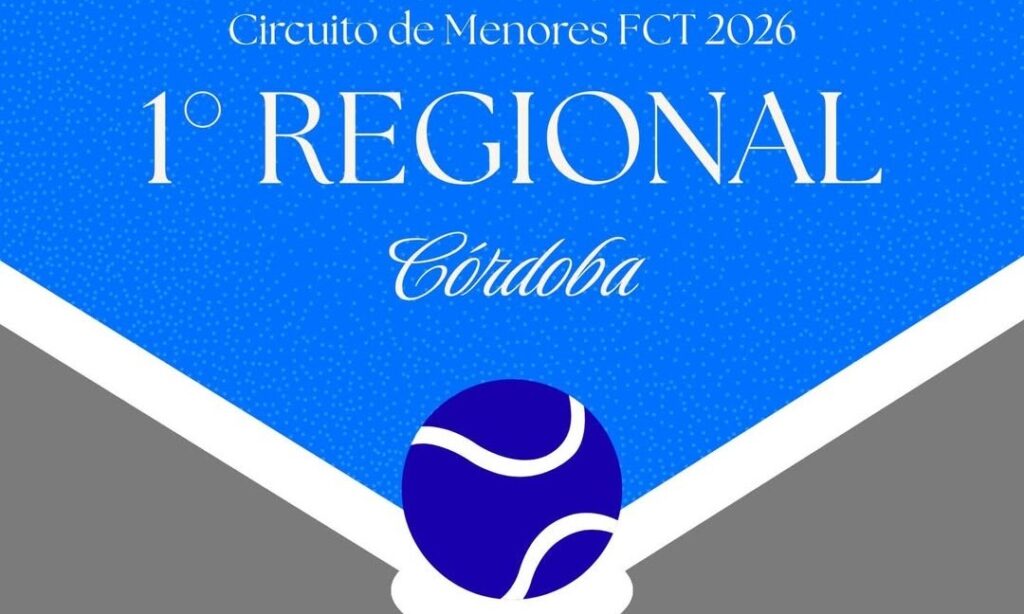 Primer Regional de la Federación Cordobesa de Tenis 2026