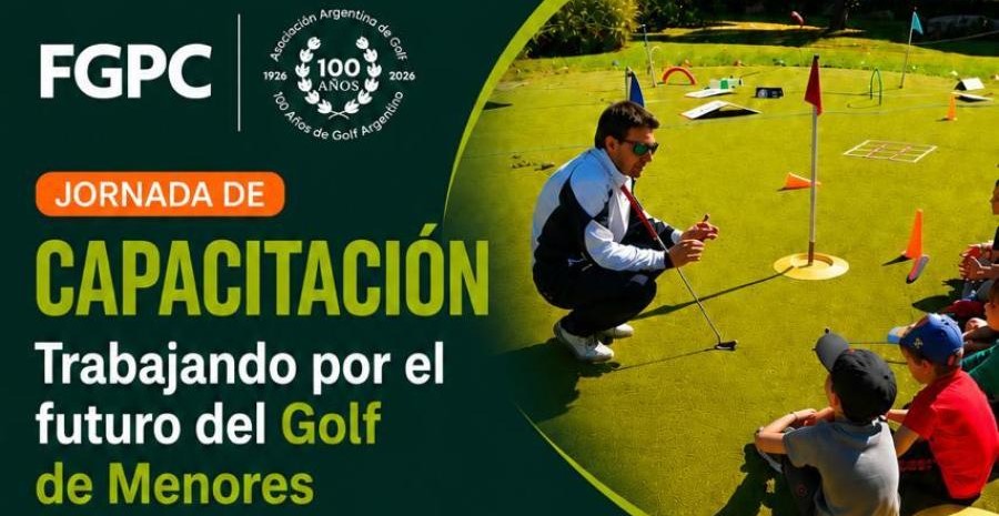 Nueva Jornada de Capacitación: «Trabajando por el futuro del Golf de Menores»